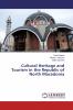 Cultural Heritage and Tourism in the Republic of North Macedonia