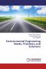 Environmental Engineering Needs Problems and Solutions