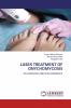 LASER TREATMENT OF ONYCHOMYCOSIS