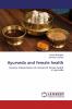 Ayurveda and female health
