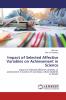 Impact of Selected Affective Variables on Achievement in Science