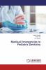Medical Emergencies in Pediatric Dentistry