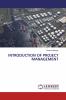 INTRODUCTION OF PROJECT MANAGEMENT