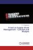 A text on Supply Chain Management - Concept and Analysis