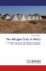 The Refugee Crisis in Africa