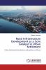 Road Infrastructure Development as a Core Catalyst in Urban Settlement