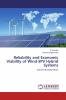 Reliability and Economic Viability of Wind-SPV Hybrid Systems