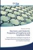 Electronic and Dielectric Properties of Graphene and Graphene Oxide