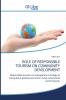 ROLE OF RESPONSIBLE TOURISM ON COMMUNITY DEVELOPMENT