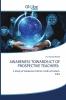 AWARENESS TOWARDS ICT OF PROSPECTIVE TEACHERS
