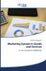 Marketing System in Goods and Services