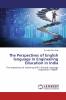 The Perspectives of English language in Engineering Education in India