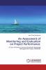 An Assessment of Monitoring and Evaluation on Project Performance: