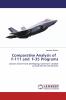 Comparative Analysis of F-111 and F-35 Programs: Lessons learnt from developing common combat aircraft for the US Services