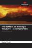 The letters of Amerigo Vespucci - a compilation