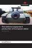The defence equipment production of European states