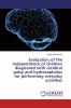Evaluation of the independence of children diagnosed with cerebral palsy and hydrocephalus for performing everyday activities