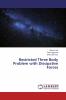 Restricted Three Body Problem with Dissipative Forces