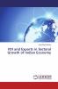 FDI and Exports in Sectoral Growth of Indian Economy