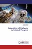 Geopolitics of Malaysia Astronaut Program