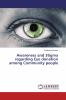 Awareness and Stigma regarding Eye donation among Community people