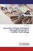 Innovative Design Strategies through Computer in Fashion Technology