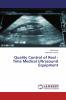 Quality Control of Real - Time Medical Ultrasound Equipment