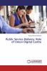 Public Service Delivery: Role of Union Digital Centre