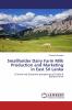 Smallholder Dairy Farm Milk Production and Marketing in East Sri Lanka
