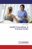 Health Counseling: A Practical Guide