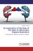 An Evaluation of the Role of The State In Alternative Dispute Resolution