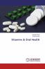 Vitamins & Oral Health