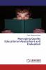 Managing Quality Educational Assessment and Evaluation