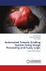 Automated Tomato Grading System Using Image Processing and Fuzzy Logic