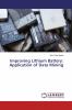 Improving Lithium Battery: Application of Data Mining