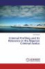 Criminal Profiling and its Relevance in the Nigerian Criminal Justice