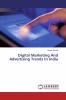 Digital Marketing And Advertising Trends In India