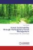 Forest Sustainability through Participatory Forest Management