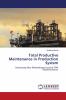 Total Productive Maintenance in Production System