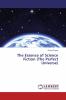 The Essence of Science Fiction (The Perfect Universe)