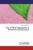 Use of Brick Aggregate in Pavement Construction