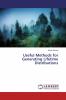 Useful Methods for Generating Lifetime Distributions