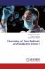 Chemistry of Free Radicals and Oxidative Stress-I