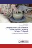 Development of Affective Characteristics among School Children