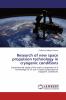 Research of new space propulsion technology in cryogenic conditions