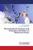 Phytochemical Analysis and Biological Activities of Medicinal Plants