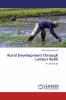 Rural Development through Labour Bank