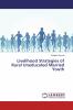 Livelihood Strategies of Rural Uneducated Married Youth