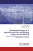 Nanotechnology as a versatile tool for enhancing drugs bioavailability