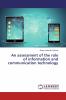 An assessment of the role of information and communication technology